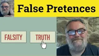 😎 False Pretenses Meaning - Under False Pretences Defined - False Pretenses Examples False Pretences