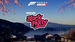 Forza Horizon 6 Block Party + DJ Spin [Fan Curated]