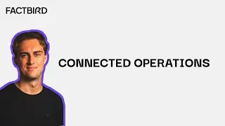 Connected Operations: Digitalize and optimize your shop floor