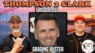 Buster Posey's 1st Year as Head of Baseball Ops & the Future of the Farm System | Thompson 2 Clark