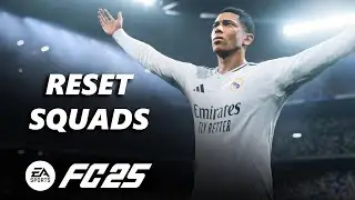 EA Sports FC 25: How To Reset All Squads