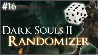 Shulva, Stadt des Randomizers | Dark Souls 2: ITEM & ENEMY Randomizer | #16