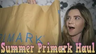 HUGE SUMMER PRIMARK HAUL 2019