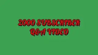2000 SUBSCRIBER Q&A