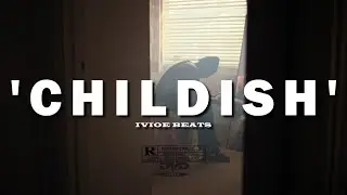 [FREE] Melodic Drill x Central Cee Type Beat - Sexy Drill Type Beat 2024 | ''CHILDISH'' |