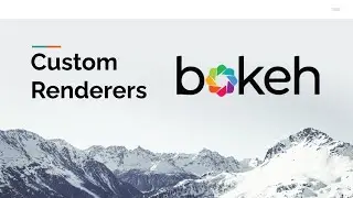Bokeh Custom Renderer