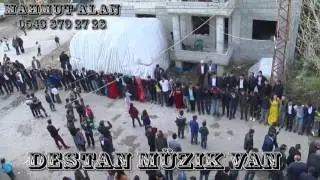 DESTAN MÜZİK VAN MAHMUT ALAN DAVUL ZURNA ĞERZANİ