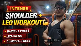 Shoulder & Leg Workout                      Barbell Press se Leg Press Tak 💪🔥