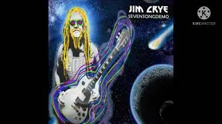 SevenSongDemo 2020 Lockdown Jams - Jim Crye.