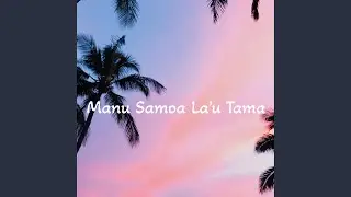 Manu Samoa La’u Tama
