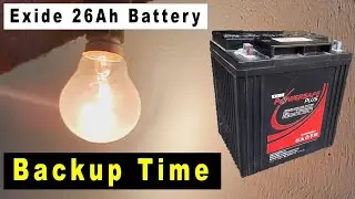 Exide 26Ah Battery Backup Time | Battery Backup Time Calculation