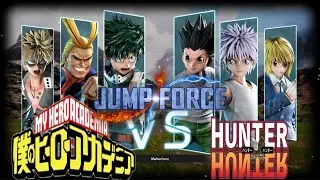 Jump Force Boku no Hero Academia Vs Hunter x Hunter