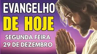 29/12 Evangelho do Dia | Lucas 2,22-35 | Segunda Feira | Com Pregação + Testemunho + Oração da Manhã