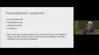 Randi Rosenqvist: Pasientsikkerhet i psykiatrien