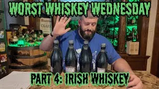 My WORST Irish Whiskeys!! Am I glutton for PUNISHMENT?! + Giveaway!!
