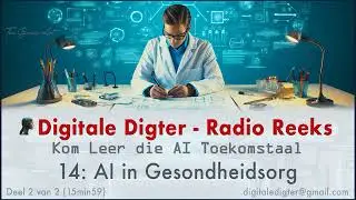 14 DigitaleDigter - AI In Gesondheidsorg - 2 van 2