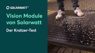 Robustheit & Kratzfestigkeit: Solarwatt Glas-Glas-Module im Test