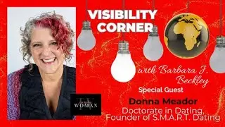 Visibility Corner: Interview with Donna Meador