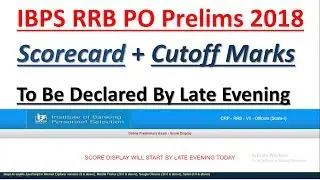 IBPS RRB PO Prelims 2018 : Scorecard + Cutoff Marks || To Be Declared Soon