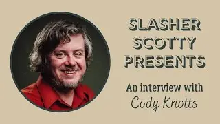 Cody Knotts Interview