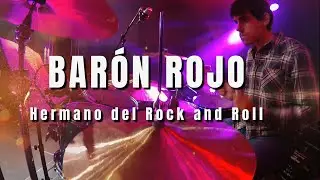 Bar&oacute;n Rojo - Hermano del Rock and Roll (2023) [LIVE DRUMCAM]