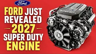 Ford CEO Finally Confirms What’s Coming for the 2027 Super Duty Engine