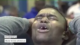 PRAY & WORSHIP WITH APOSTLE DR. JAMES MAINA NG'ANG'A