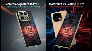 Motorola Signature vs Realme 16 Pro+ Full Specs Comparison | Who wins ? Camera test battery Timeing