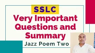 SSLC Very Important Question Answers 2021 2022 | Jazz Poem Two | Summary |