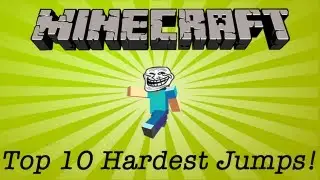 Top 10 Hardest Minecraft Jumps!