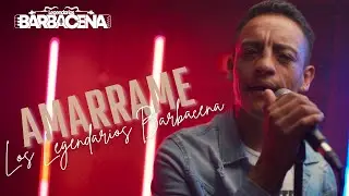Amarrame - Los Legendarios Barbacena