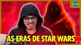 A CRONOLOGIA DE STAR WARS E AS SUAS ERAS | Como foi a Ascensão dos Sith