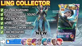 New Script Skin Ling Collector - Serene Plume No Password | Full Effect Voice | Patch Terbaru