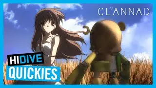 Clannad - HIDIVE Quickies