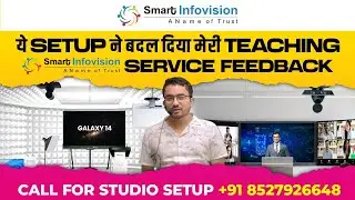 Smart Infovision Service Feedback | Best Teaching Studio Setup Provider | Smart Boar Manufacturer🔥
