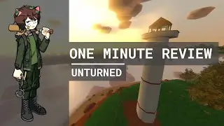 1 Minute Review - Unturned