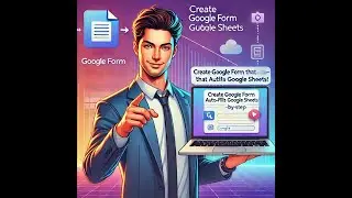 How to Create a Google Form That Auto-Fills a Google Sheet (Step-by-Step)