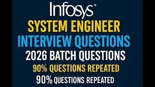 Infosys System Engineer Interview Questions 2026 | 90% Questions Repeated | Must Watch Before Exam