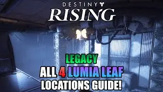ALL 4 Lumia Leaf in Legacy Locations Guide! FREE 25 Lumia Leaf - Destiny: Rising