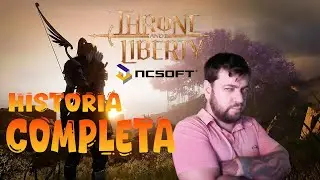 📜 A Hist&oacute;ria Completa de Throne and Liberty | Lore Oficial da NCSOFT 🔥