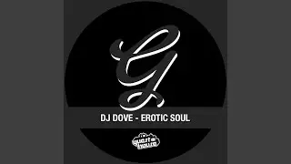 Erotic Soul (J PauL Getto Remix)