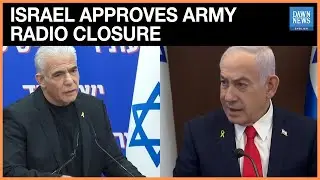 Israeli Government Approves Closure of Army Radio | Dawn News English