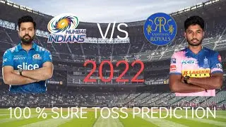 Mi vs RR 100 % toss prediction 2022🔥🔥