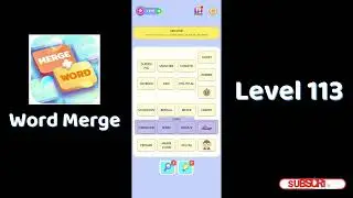 🧠 Word Merge Level 113 Answers | Step-by-Step Guide 🔠 | Go Answer