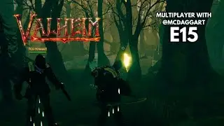 Valheim | E15 Getting acquainted with the Swamp & Sea (Modded/MP with @Felix_McDaggart)