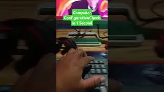 Computer Configuration Check in 1 Second #computer #pc #configuration #check