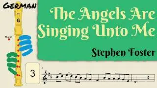 The Angels Are Singing Unto Me | German Soprano Recorder Tutorial by Notes to Play