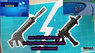 2nd update of season 8 fortnite refund tokens are back and more 
