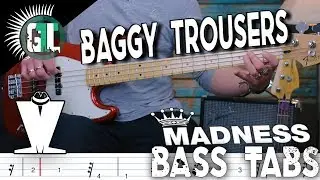 Madness - Baggy Trousers | Bass Cover With Tabs in the Video