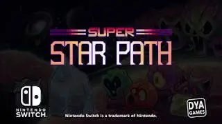 SUPER STAR PATH - Official Trailer (Nintendo Switch) - DYA GAMES